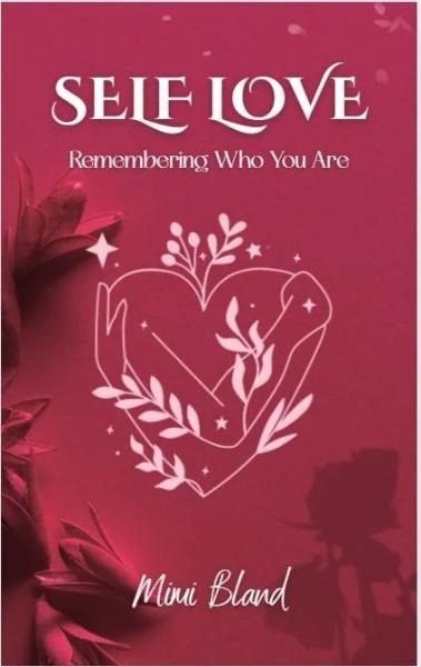 Self Love: Remembering Who You Are
