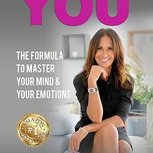 The Answer is You: The Formula to Master Your Mind and Your Emotions